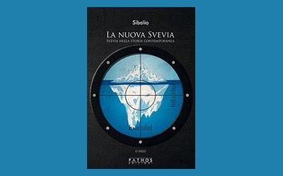 La nuova Svevia. Svevia nella storia contemporanea
