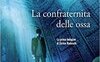 La confraternita delle ossa