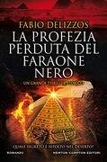 La profezia perduta del faraone nero