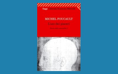 L'uso dei piaceri. Storia della sessualità 2