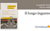 "Il lungo inganno" di Leonardo Gori e Divier Nelli. Un mistery d'autore