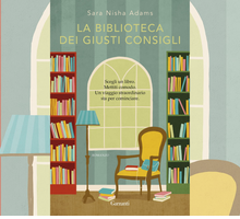 “La biblioteca dei giusti consigli” di Sara Nisha Adams. Un libro terapeutico