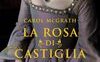 La rosa di Castiglia