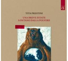 Una breve estate lontano dalla polvere