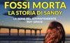 Pensavano fossi morta. La storia di Sandy