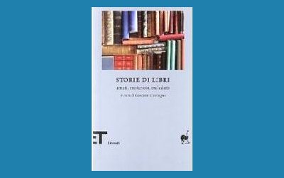 Storie di libri. Amati, misteriosi, maledetti