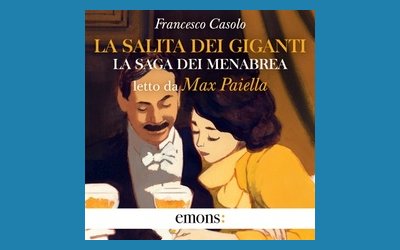 “La salita dei giganti” di Francesco Casolo letto da Max Paiella