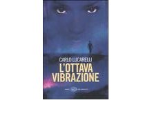 L'ottava vibrazione