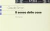 Il senso delle cose