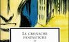 Le cronache fantastiche: Fantasmi