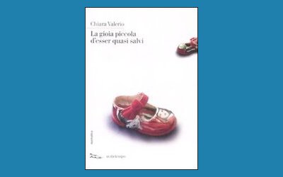 La gioia piccola d'esser quasi salvi
