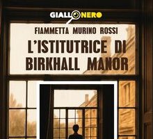 L'istitutrice di Birkhall Manor