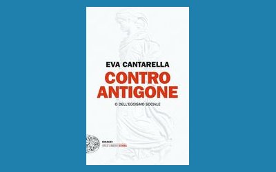 Contro Antigone o dell'egoismo sociale