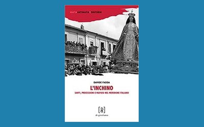 L'inchino. Santi, processioni e mafiosi nel meridione italiano