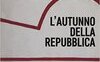 L'autunno della Repubblica
