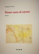 Siamo tutto di niente