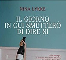 Il giorno in cui smetterò di dire sì