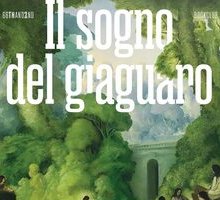 Il sogno del giaguaro