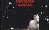Nevicava Sangue