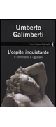 L'ospite inquietante. Il nichilismo e i giovani
