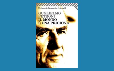 Il mondo è una prigione