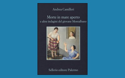 Morte in mare aperto e altre indagini del giovane Montalbano