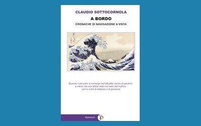A bordo. Cronache di navigazione a vista