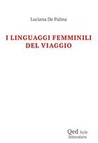 I linguaggi femminili del viaggio