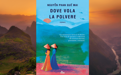 “Dove vola la polvere”: il romanzo di Nguyễn Phan Quế Mai presentato a Pordenonelegge