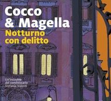Notturno con delitto. Un'indagine del commissario Stefania Valenti