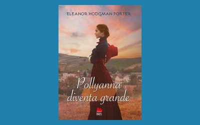 Pollyanna diventa grande