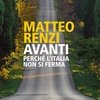 Avanti. Perché l'Italia non si ferma