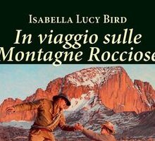 In viaggio sulle Montagne Rocciose