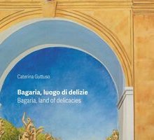 Bagaria, luogo di delizie