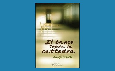 Il banco sopra la cattedra