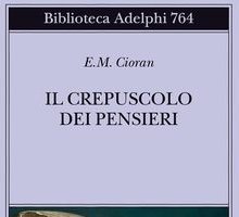 Il crepuscolo dei pensieri