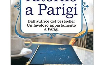 Michelle Gable: il nuovo romanzo “Ritorno a Parigi” oggi in libreria