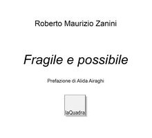 Fragile e possibile