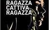 Brava ragazza, cattiva ragazza