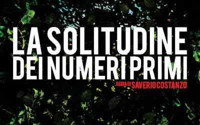La solitudine dei numeri primi: dal libro al film
