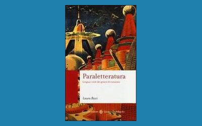 Paraletteratura. Lingua e stile dei generi di consumo