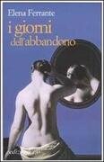 I giorni dell'abbandono