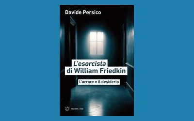 L'esorcista di William Friedkin. L'orrore e il desiderio