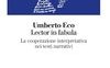 Lector in fabula. La cooperazione interpretativa nei testi narrativi