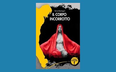 Il corpo incorrotto