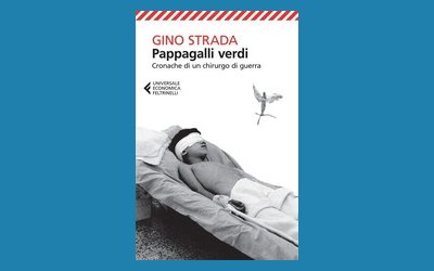 Pappagalli verdi. Cronache di un chirurgo di guerra