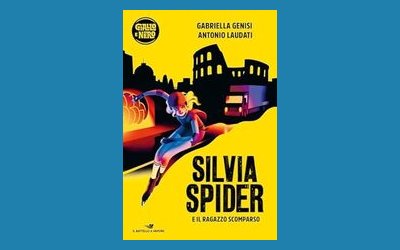 Silvia Spider e il ragazzo scomparso