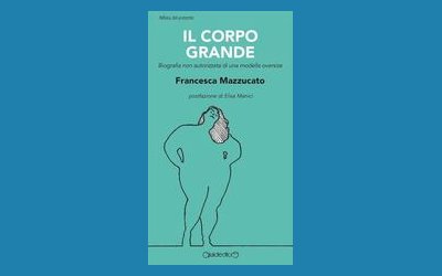 Il corpo grande