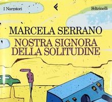 Nostra signora della solitudine