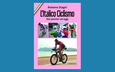 L'italico ciclismo. Dai pionieri ad oggi